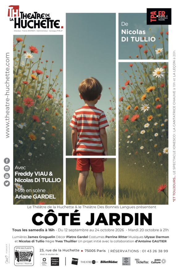 Côté Jardin au théâtre de la Huchette Côté Jardin
